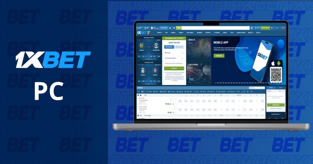 1xBet PC app displayed on a laptop