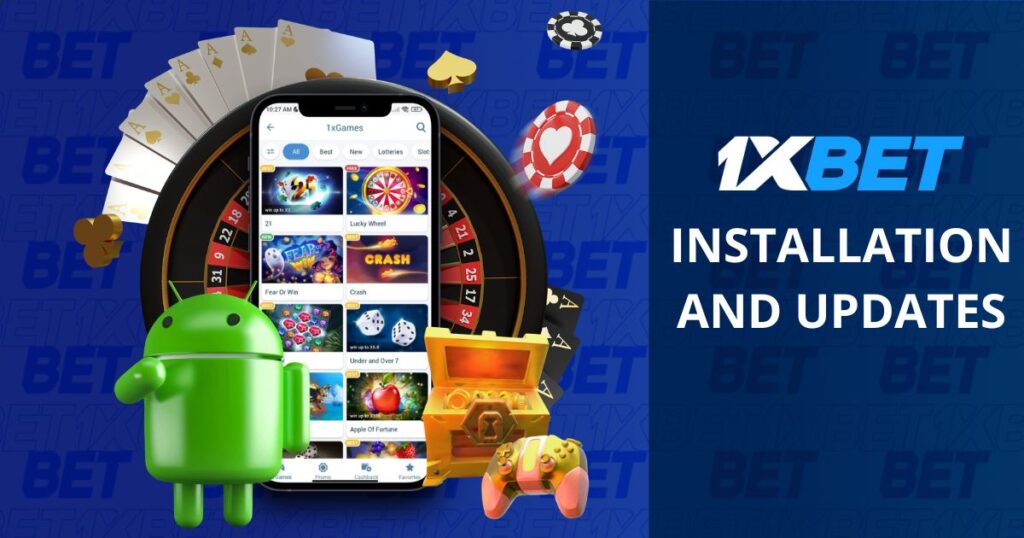 Installing and updating the 1xBet Android app